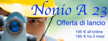 Nonio A - Offerta di lancio